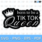 Tiktok Queen SVG