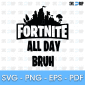 Fortnite All Day SVG
