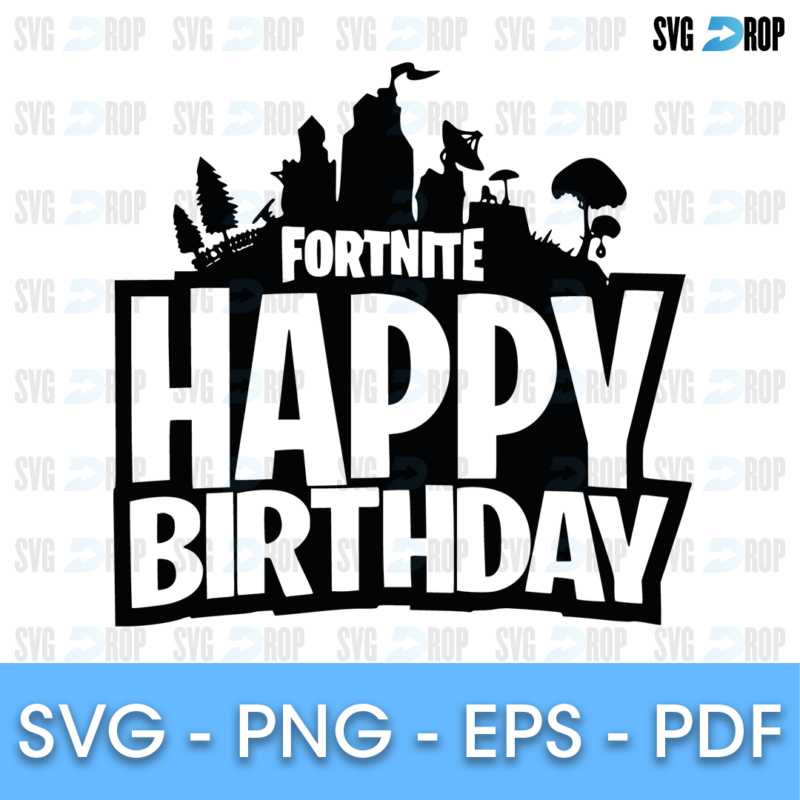 Fortnite Birthday Happy Birthday Skyline SVG