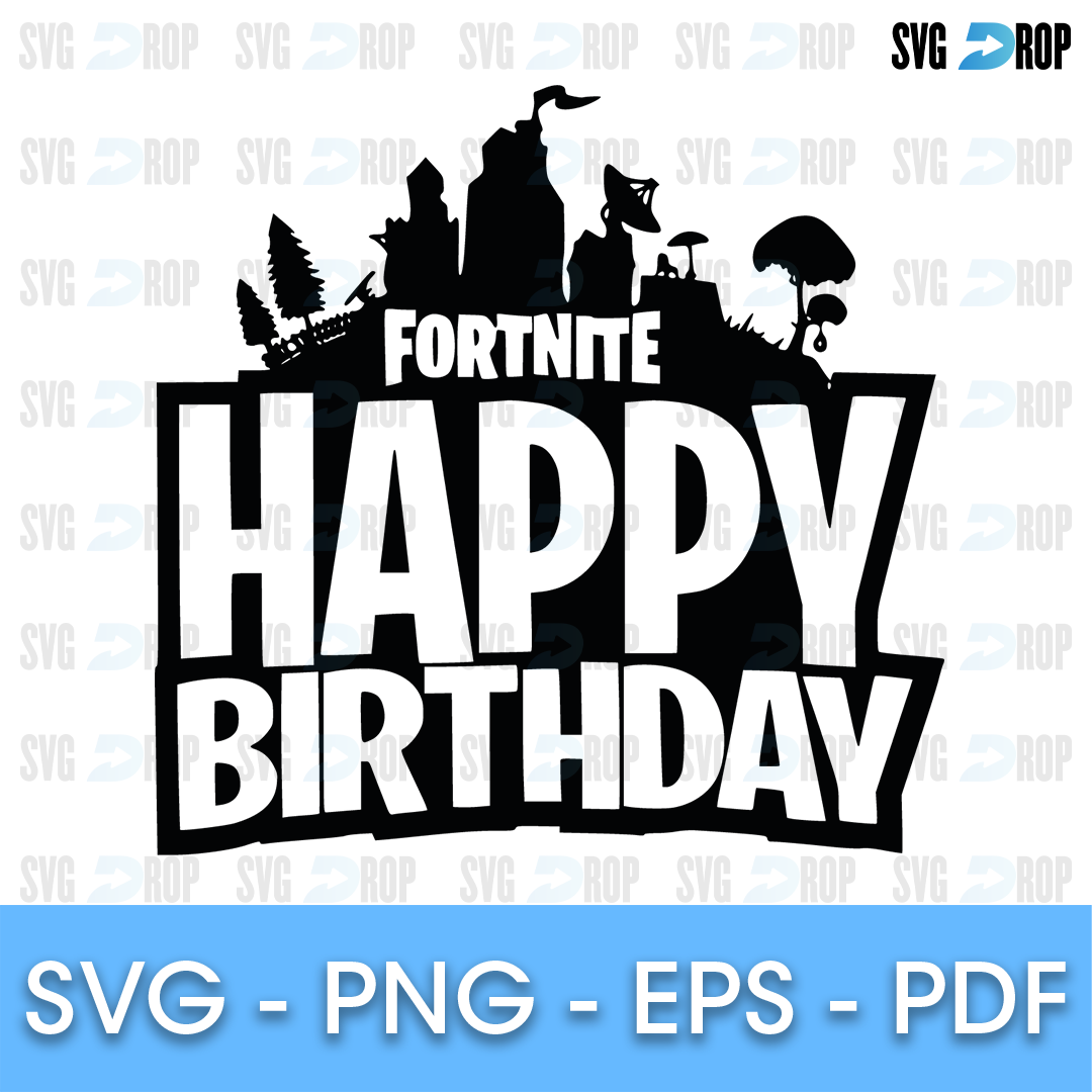 Fortnite Birthday Happy Birthday Skyline SVG