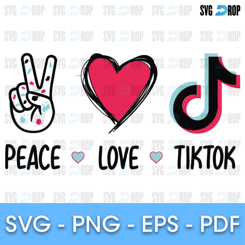 Peace Love Tiktok SVG