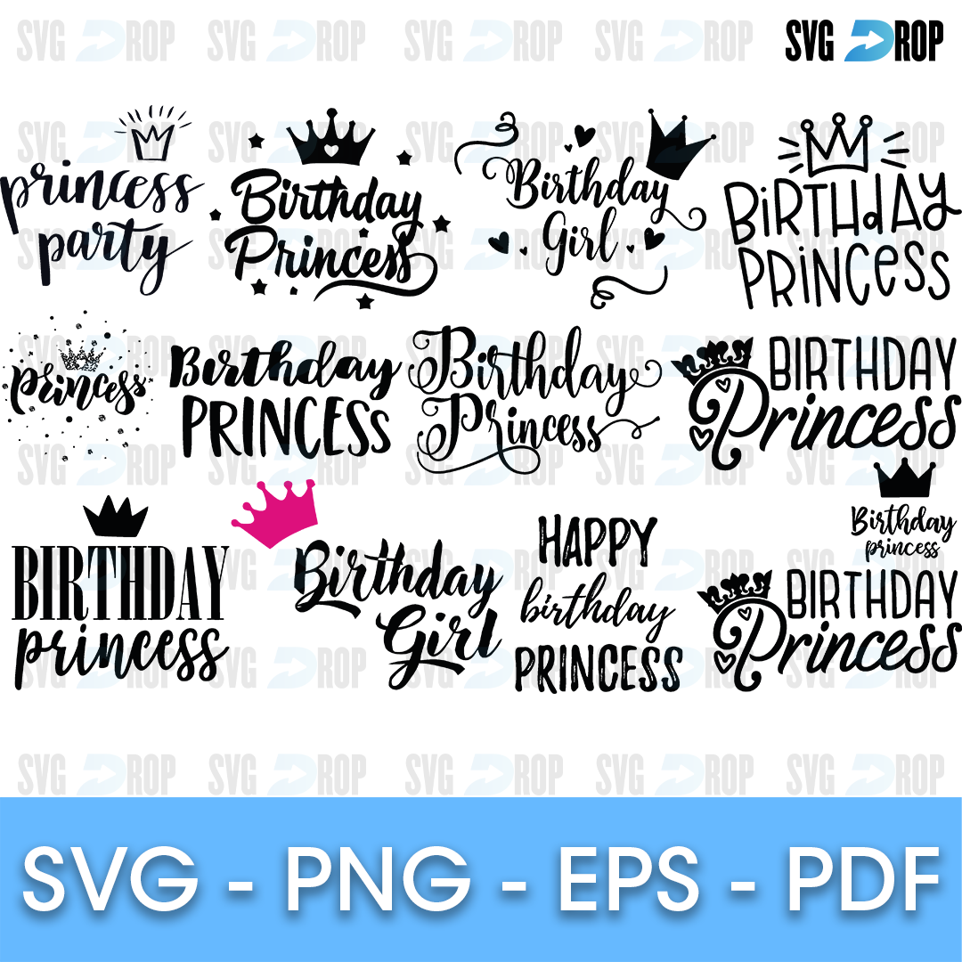 Birthday Princess Bundle SVG