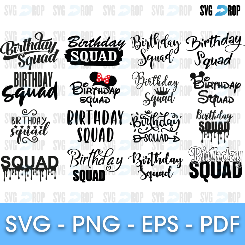 Birthday Squad Bundle SVG