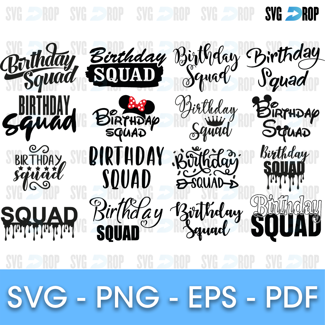 Birthday Squad Bundle SVG