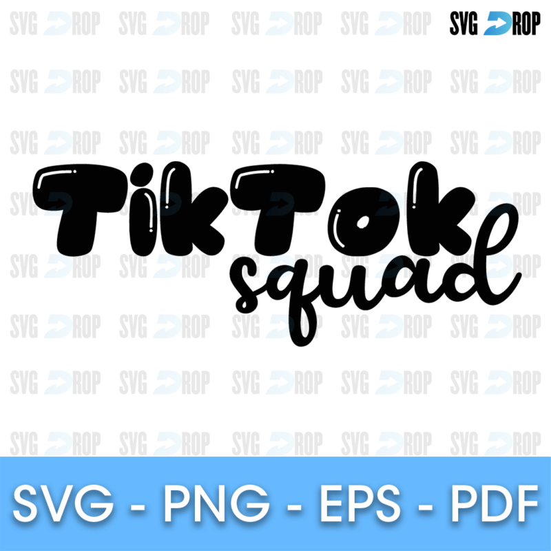 Tiktok Squad SVG