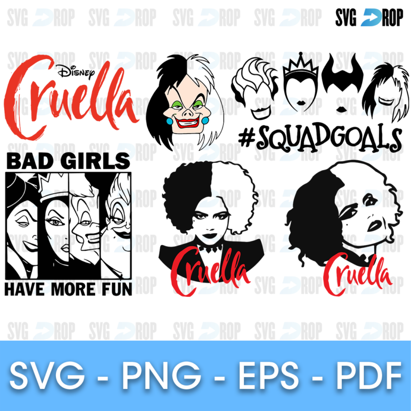 A sheet of Cruella designs in black, white and red: Cruella de Vil portraits, the Cruella script logo, Bad Girls Have More Fun villains. SVG bundle