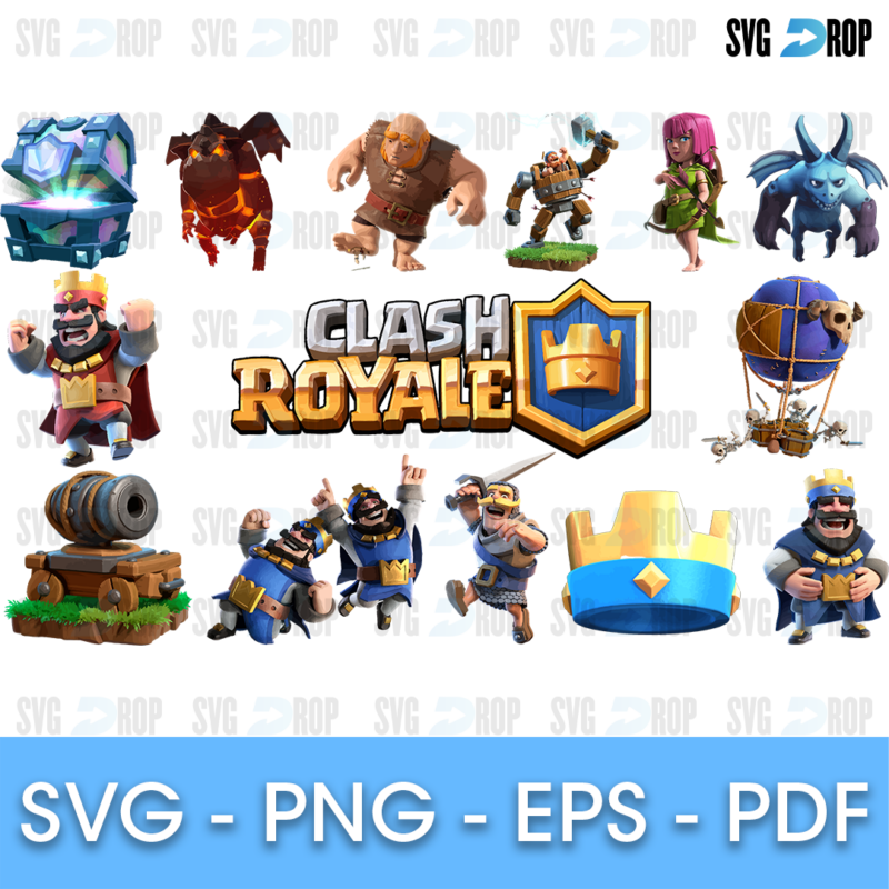 A sheet of full color Clash Royale designs: the Clash Royale logo, the King, the Barbarian, the Giant, the Archer Queen, a cannon. SVG bundle