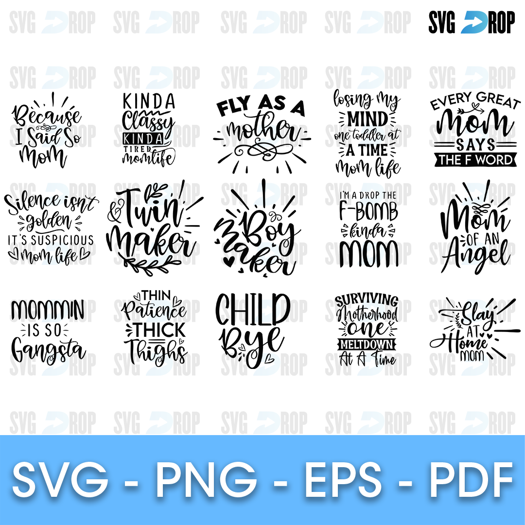 Mom Life Fly as a Mother Bundle SVG