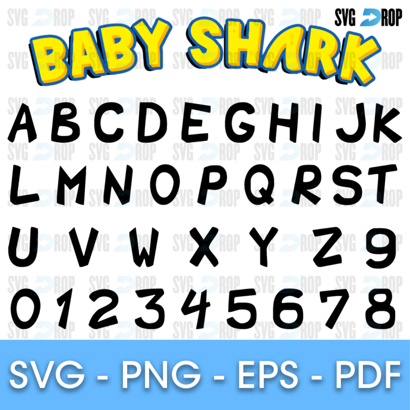 A Baby Shark style alphabet in black rounded hand drawn capitals with numbers 0 to 9, shown under the yellow Baby Shark title logo. Font SVG cut file
