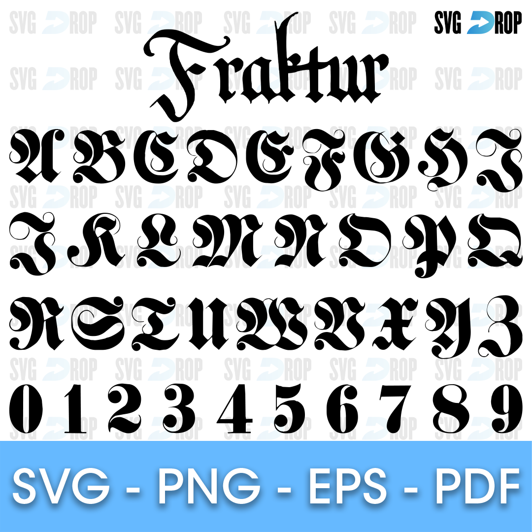 A Fraktur blackletter alphabet in ornate German gothic capitals with numbers 0 to 9, shown under the Fraktur title in the same. Font SVG cut file