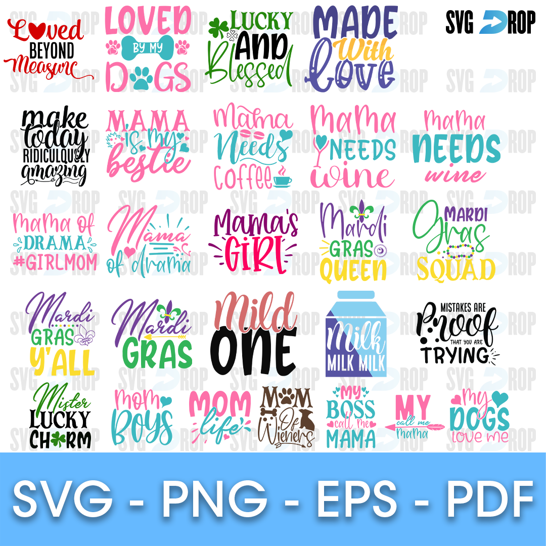 Mom Quotes Mama Needs Coffee Bundle SVG