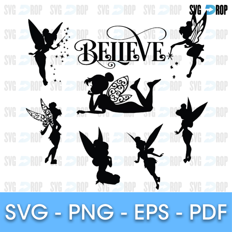 Black Tinker Bell silhouettes flying, sitting, standing and lying down on her stomach, with sparkle stars and a script Believe lettering. SVG bundle