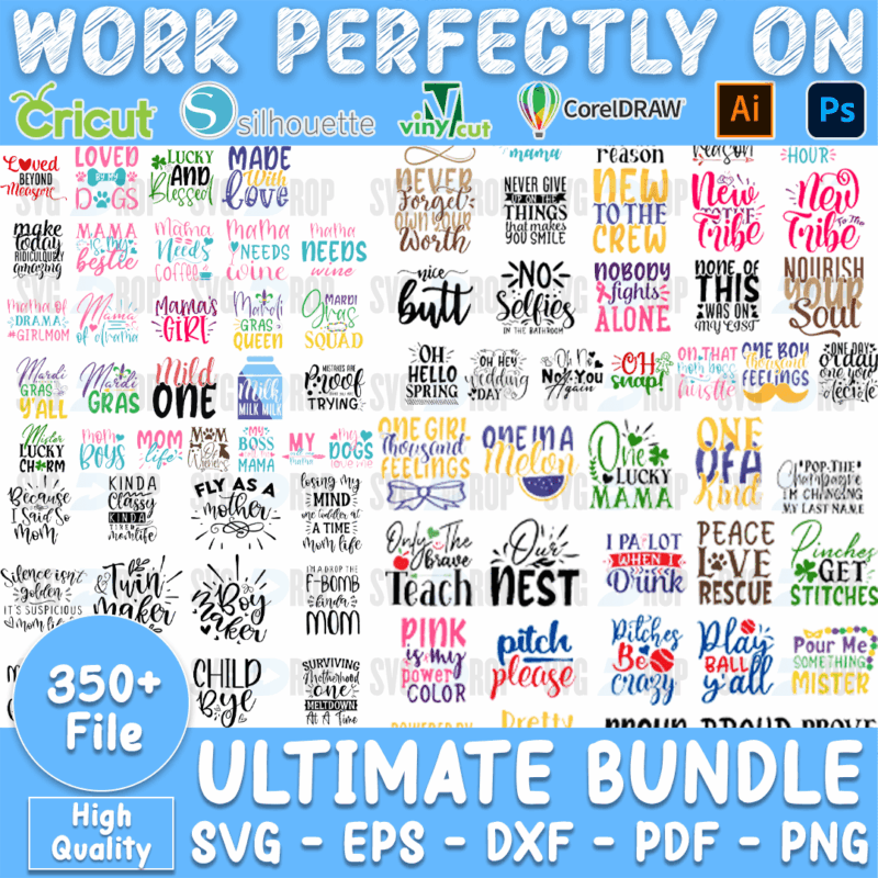 A large mom quotes collection in black and color lettering: Mom Life, Mama Needs Coffee, Blessed Mama, Nobody Fights Alone, Fly As. SVG bundle