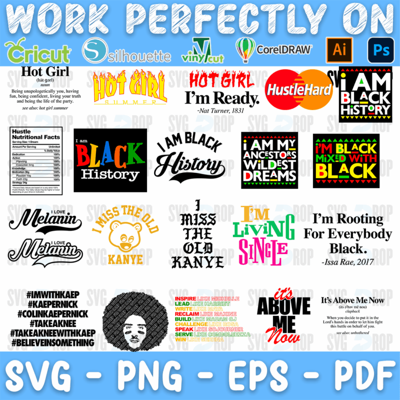 A lettering bundle for Black culture: Hot Girl, Hustle Hard, I Am Black History, I Am My Ancestors’ Wildest Dreams, I’m Mixed With Black. SVG bundle