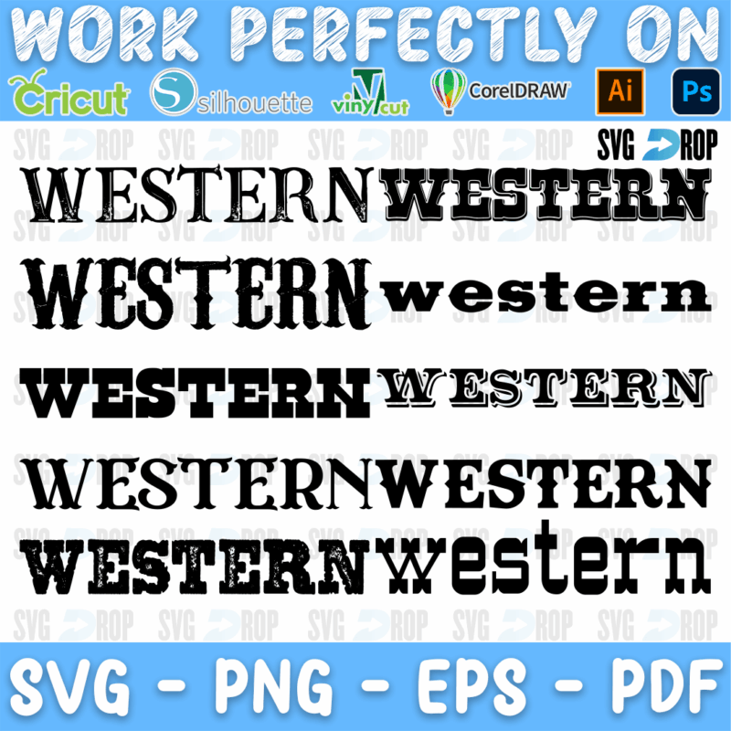 A western lettering sample: the word Western written in several black western style fonts, with slab serifs, wood type shapes. Font SVG cut file