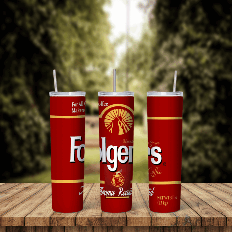 A full 20 oz skinny tumbler wrap styled as a red Folgers coffee can: the Folgers logo, the mountain emblem, For All Coffee Makers. Sublimation design