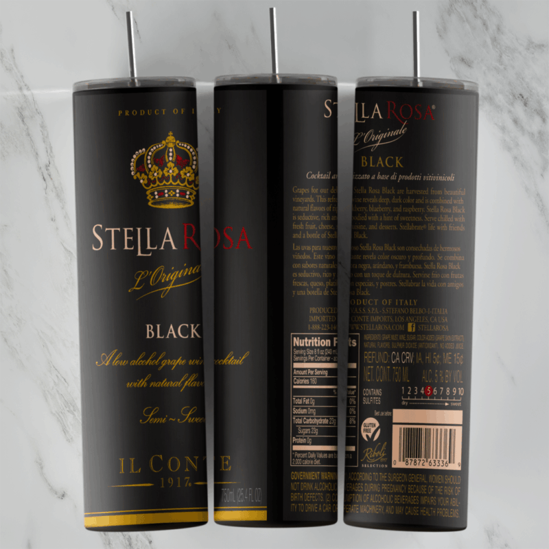A 20 oz skinny tumbler wrap styled as a Stella Rosa Black wine bottle: a black background with the gold crown, Stella Rosa. Sublimation design