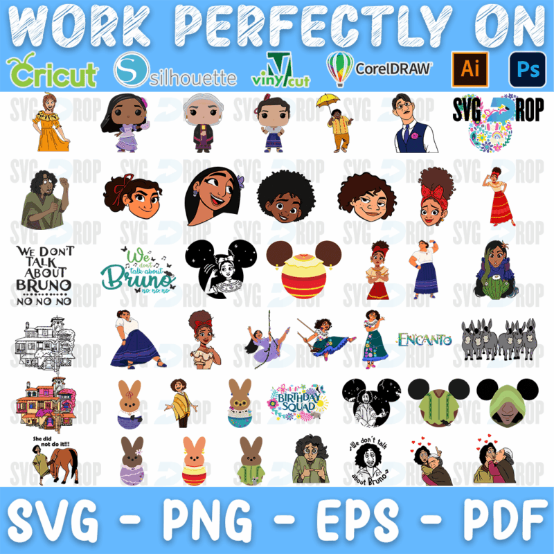A sheet of Encanto designs: We Don’t Talk About Bruno No No No lettering, Bruno, Mickey ears designs, bunny ears, Mirabel, Casa Madrigal. SVG bundle