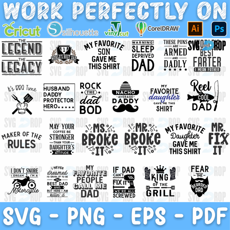 A set of black Father’s Day sayings: The Legend The Legacy, My Favorite Son Gave Me This Shirt, Rock the Dad Bod, Nacho Average Daddy. SVG bundle