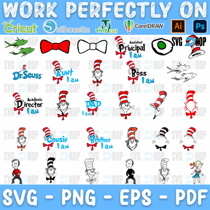 A Dr Seuss sheet with the Cat in the Hat, red bow ties, the Dr Seuss logo and I Am lettering for Aunt, Boss, Director, Dad, Cousin. SVG bundle