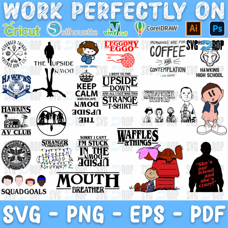 A sheet of Stranger Things designs: Mouth Breather, Keep Calm and Stuck in the Upside Down, Eggo, Coffee and Contemplation, Hawkins AV. SVG bundle