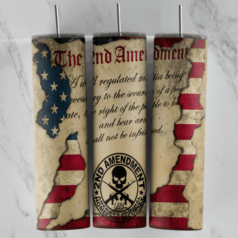 A full 20 oz skinny tumbler wrap with the Second Amendment text on aged parchment, torn edges revealing an American flag. Sublimation design