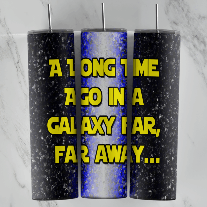 A 20 oz skinny tumbler wrap with yellow A Long Time Ago in a Galaxy Far, Far Away lettering over black and royal blue glitter. Sublimation design