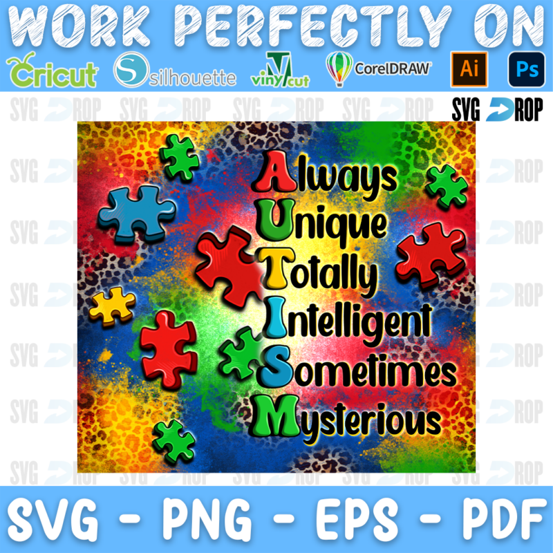 Always Unique Totally Intelligent Sometimes Mysterios sublimation PNG