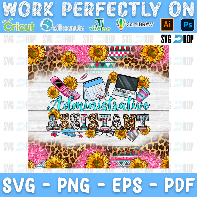 Administrative Assistant lettering in turquoise script and leopard letters with a laptop and office supplies on white wood. Sublimation PNG