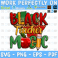 Black Teacher Magic Juneteenth PNG