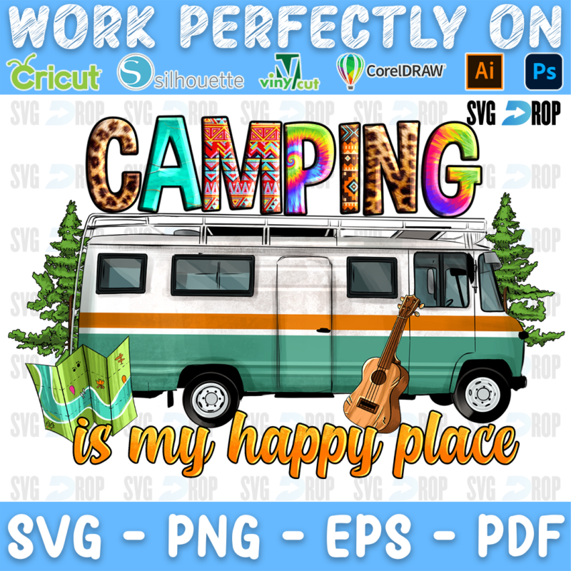 Camping is My Happy Place PNG