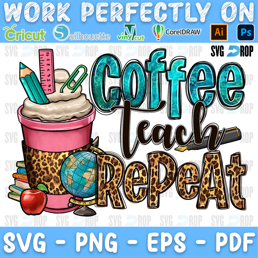 Coffee Teach Repeat PNG