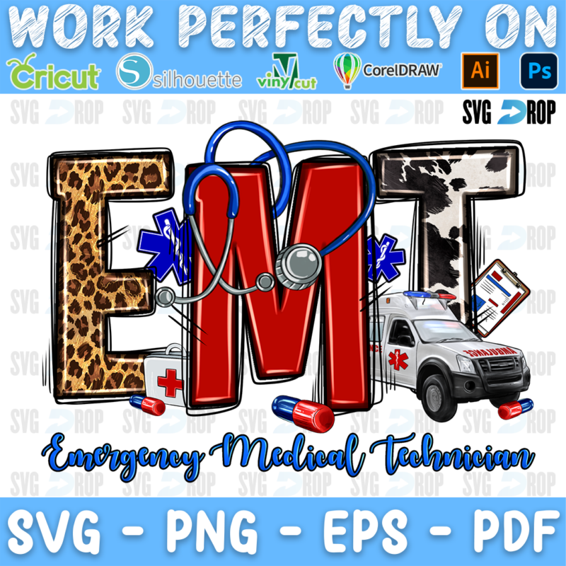 An EMT sublimation design: EMT in leopard, red and cowhide letters with a stethoscope, the star of life and an ambulance. Sublimation PNG
