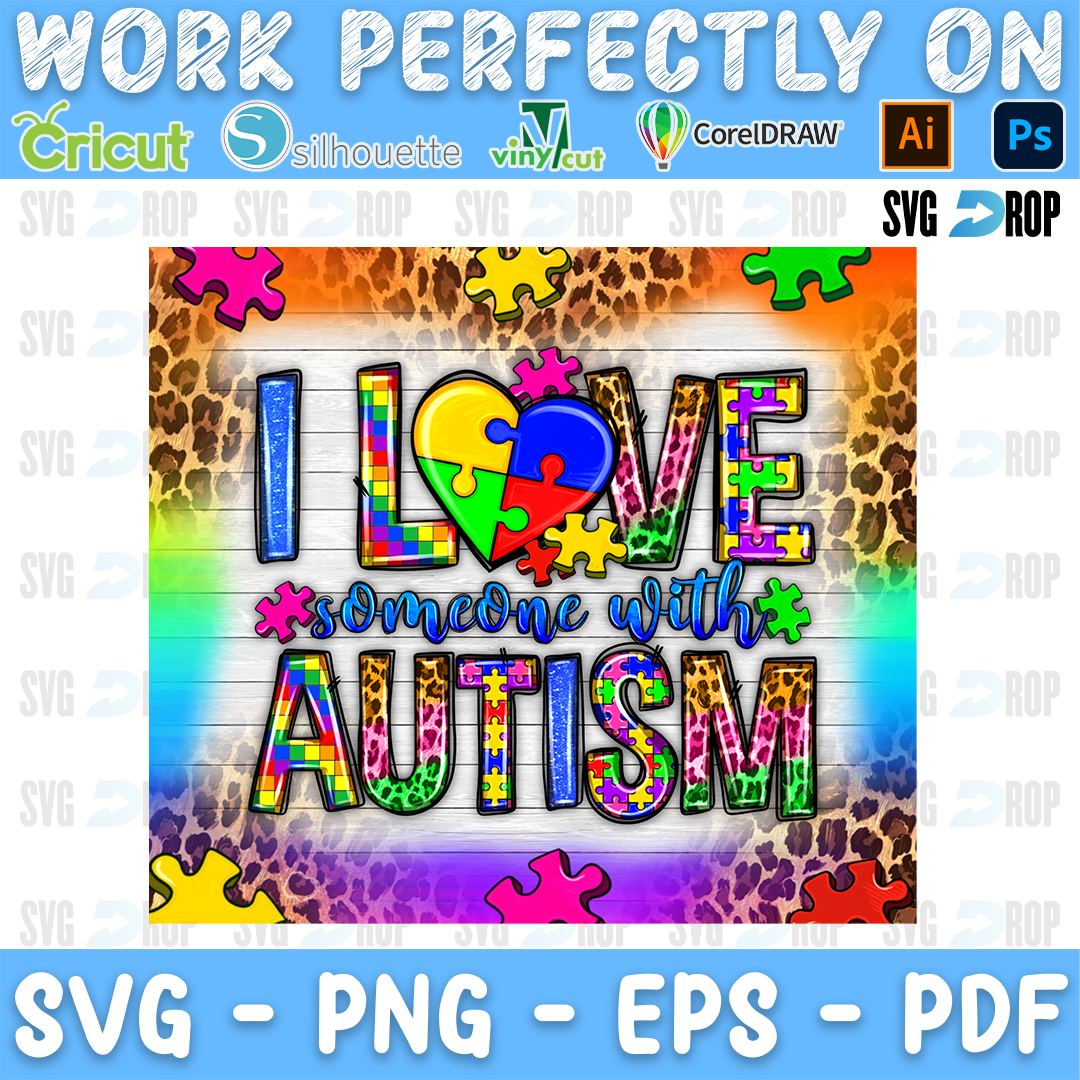 I Love Someone With Autism PNG