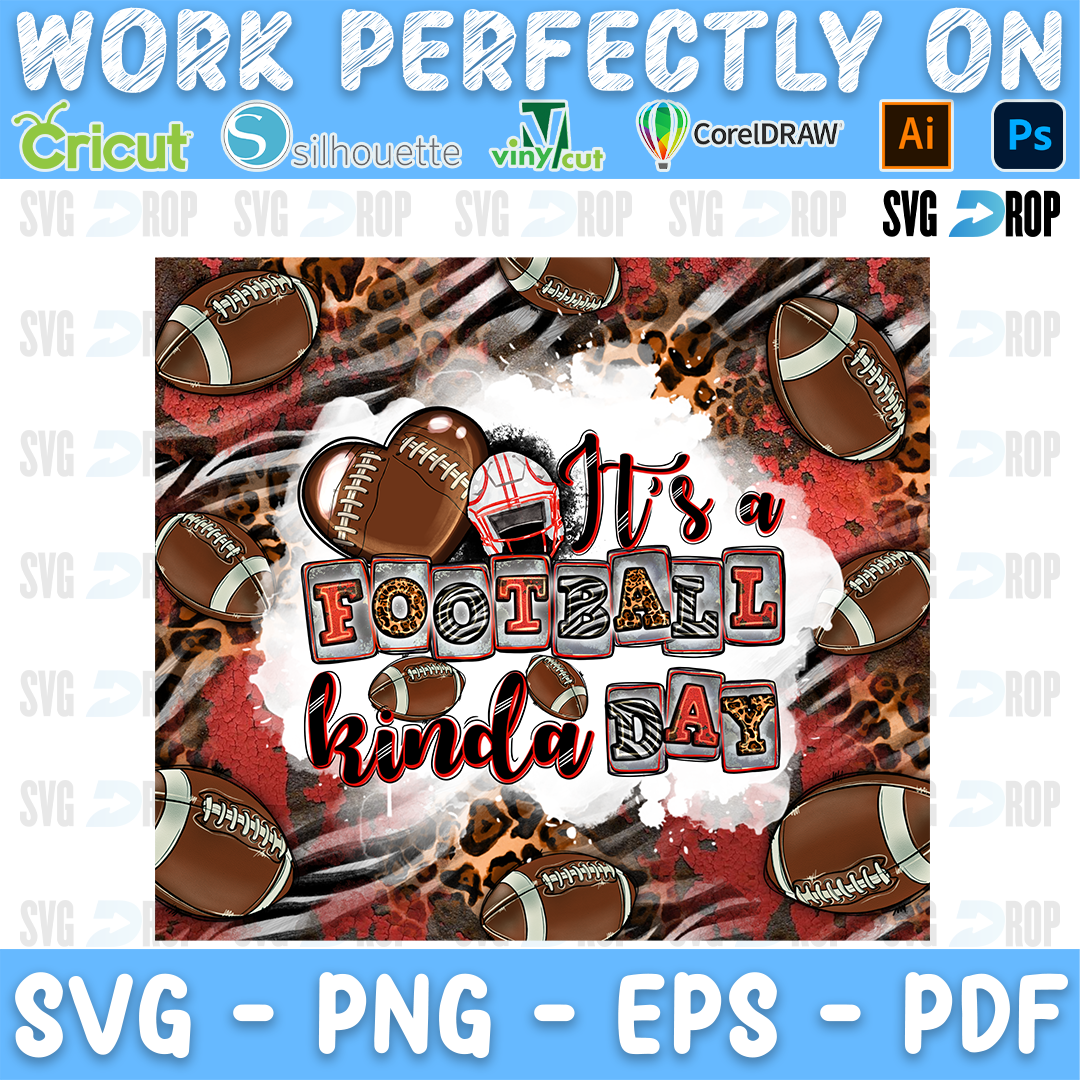 It's a Football Kinda Day lettering in red, leopard and gray letters over footballs and a red leopard background. Sublimation PNG
