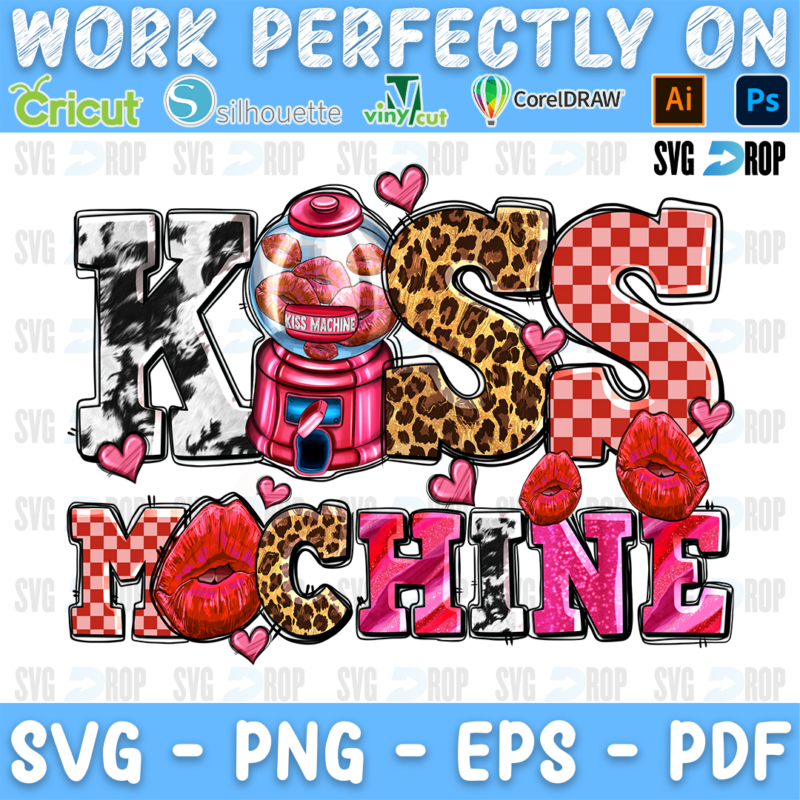 Kiss Machine lettering in cowhide, leopard and red checkered letters with a pink gumball machine and red lips. Sublimation PNG