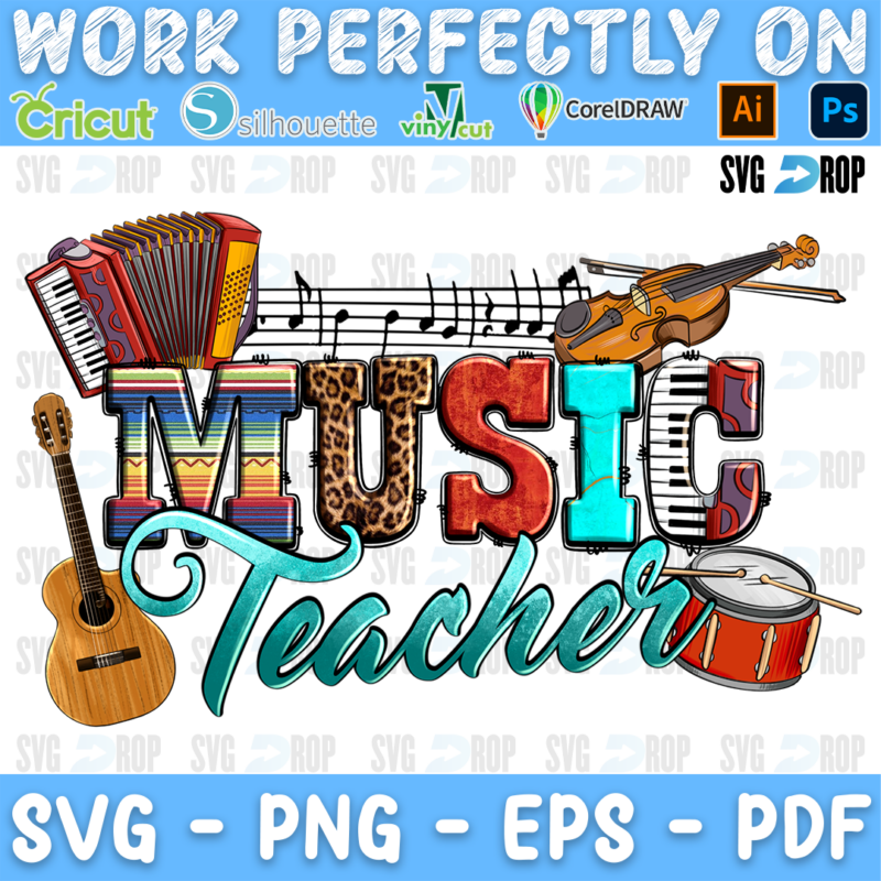 Music Teacher lettering in serape and piano key letters with turquoise script, an accordion, a violin, a guitar and a drum. Sublimation PNG