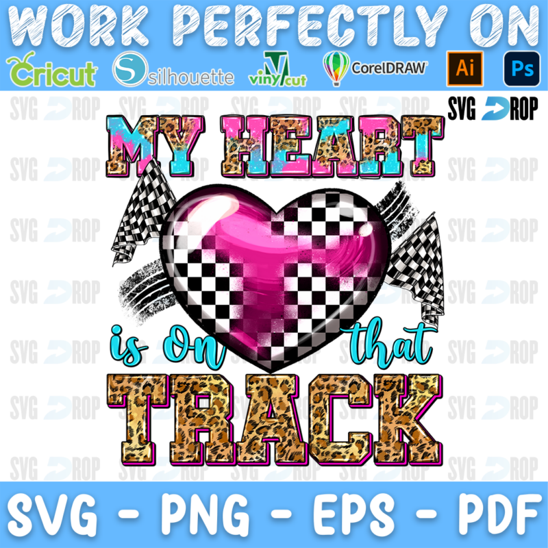 My Heart is on That Track lettering in pink and leopard letters with a pink checkered heart and racing flags. Sublimation PNG