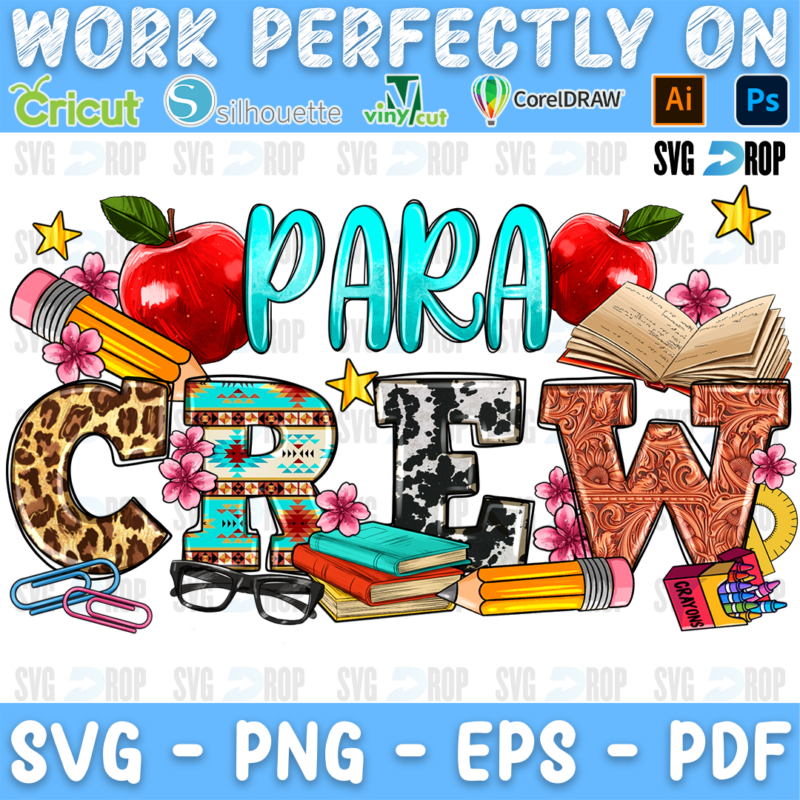 Para Crew lettering in turquoise, leopard, cowhide and tooled leather letters with apples, books, pencils, glasses and flowers. Sublimation PNG
