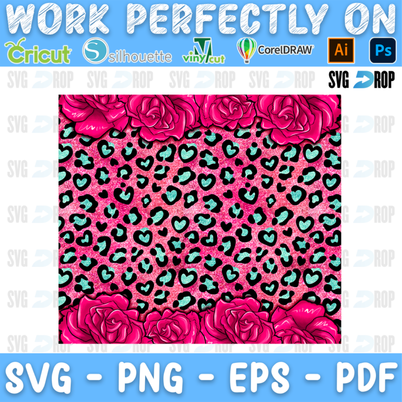 A pink glitter leopard print pattern with teal heart-shaped spots, framed by rows of hot pink roses along the top and bottom edges. Sublimation PNG