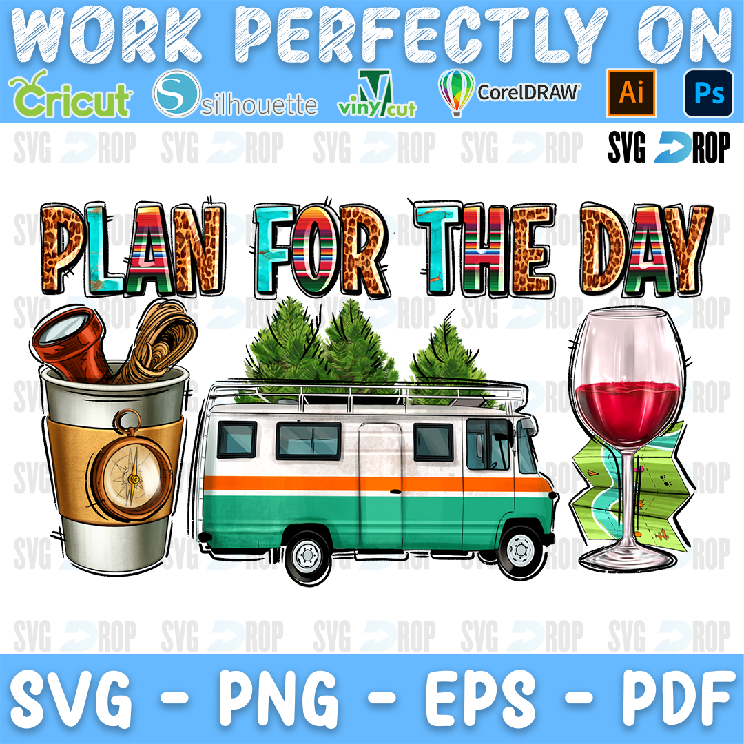 Plan for the Day lettering in orange, turquoise and leopard letters with coffee, a camper van with pine trees, red wine and a map. Sublimation PNG