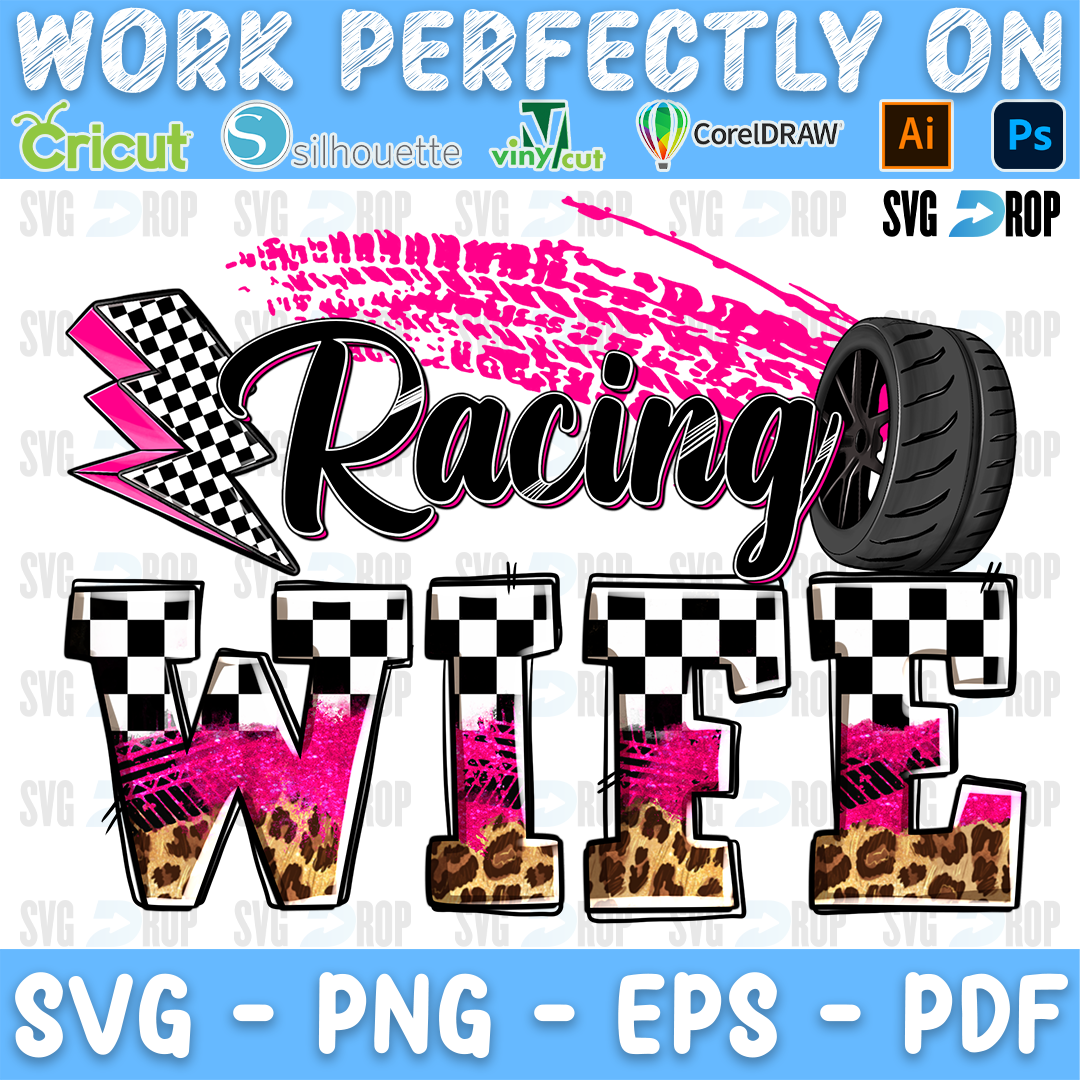 Racing Wife lettering in pink script and checkered leopard block letters with a tire, a lightning bolt and tire tracks. Sublimation PNG
