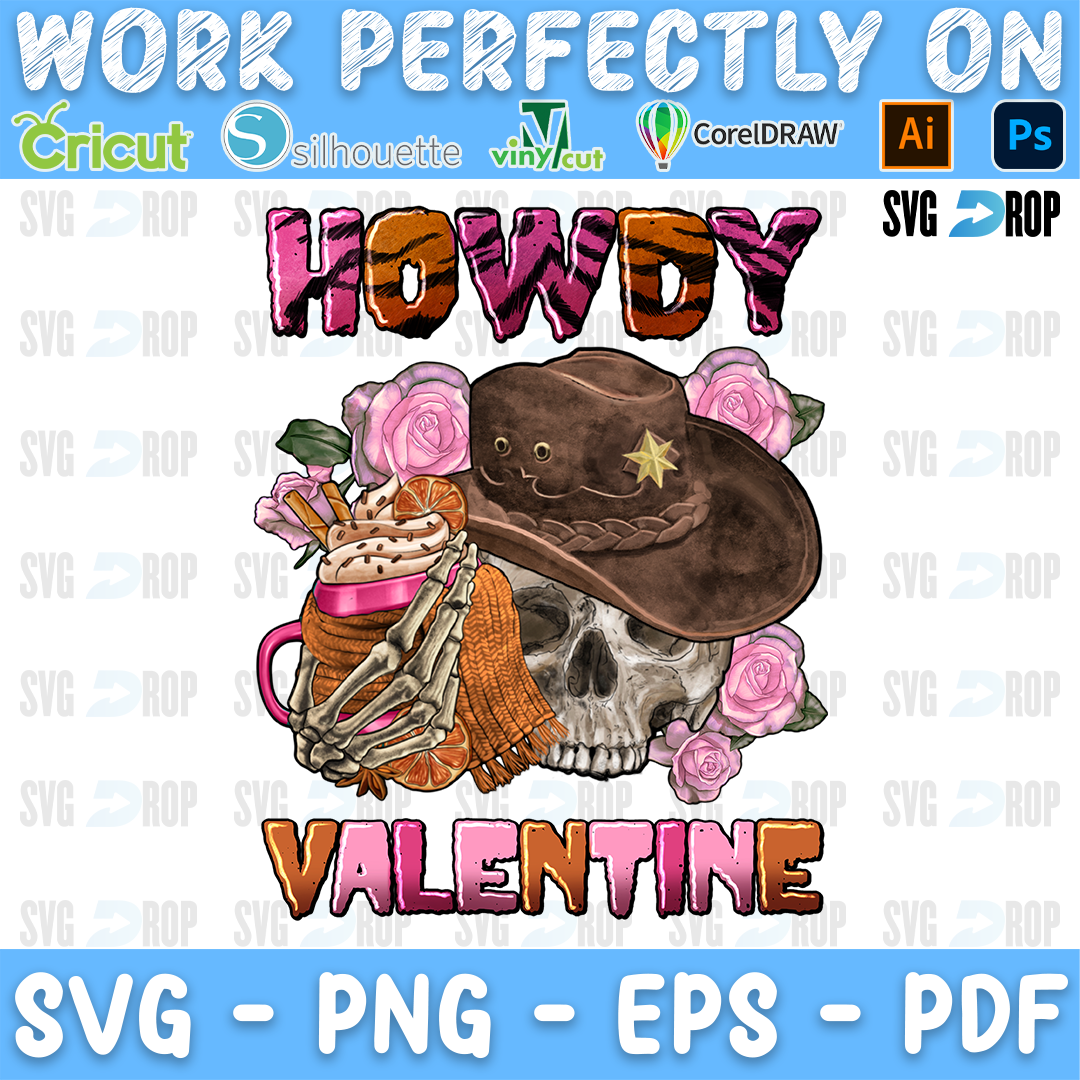 Howdy Valentine lettering in pink and leopard letters with a skull in a cowboy hat, a hot chocolate mug and pink roses. Sublimation PNG