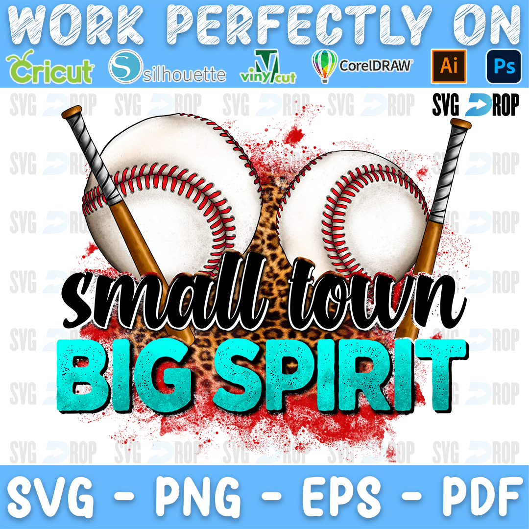 Small Town Big Spirit lettering in black script and turquoise letters with baseballs and bats on a red splash. Sublimation PNG