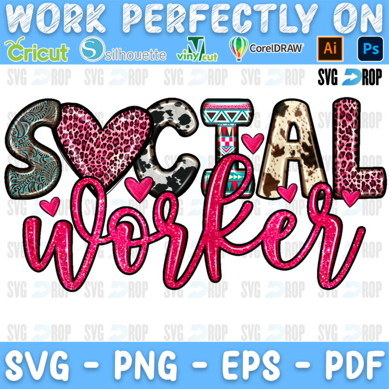 Social Worker lettering in turquoise, pink leopard and cowhide letters with pink glitter script and hearts. Sublimation PNG