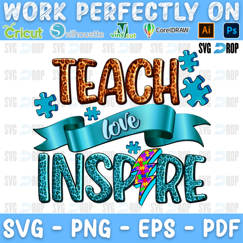 Teach Love Inspire lettering in leopard and turquoise glitter letters with a turquoise banner, puzzle pieces and a lightning bolt. Sublimation PNG