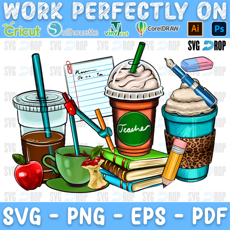A teacher coffee sublimation design: iced and hot coffee cups in green, orange and teal with stacked books, pencils, a pen. Sublimation PNG