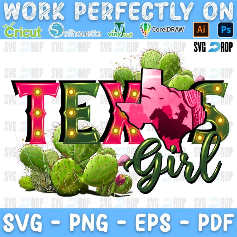 Texas Girl lettering in pink marquee light letters and green script with a pink Texas map and prickly pear cactus. Sublimation PNG