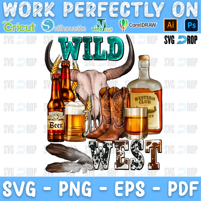 Wild West lettering in turquoise and cowhide letters with a bull skull, beer bottles, whiskey, cowboy boots and feathers. Sublimation PNG