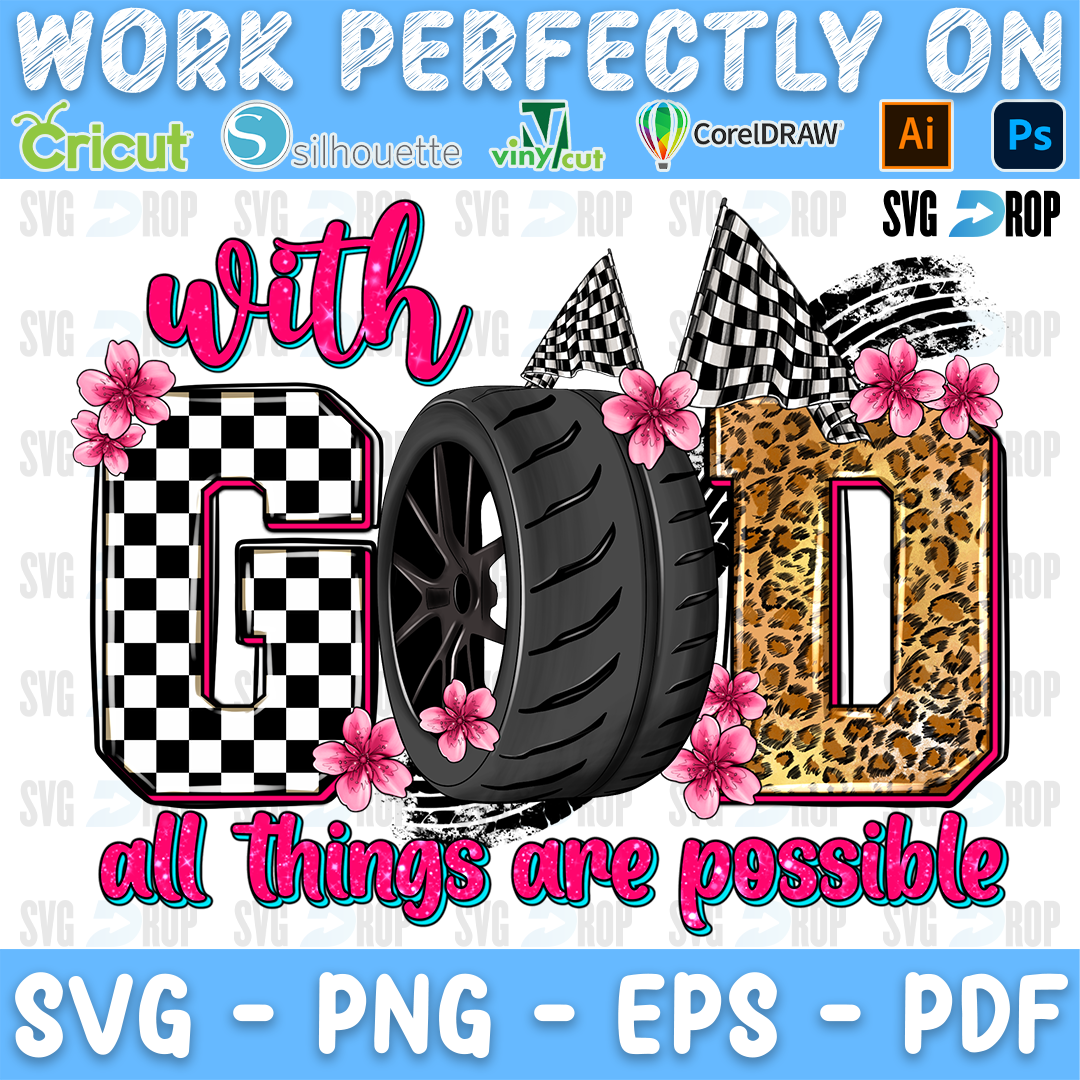 With God All Things Are Possible Racing Tire PNG